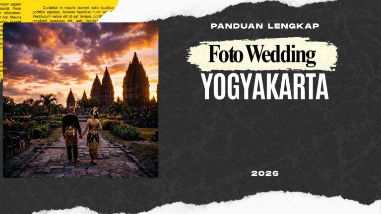 Foto Wedding Yogyakarta — Panduan Lengkap 2026