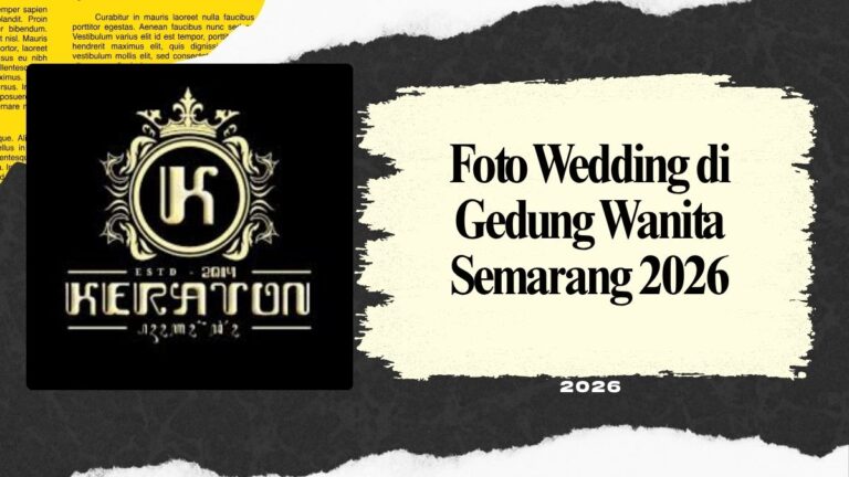 Foto Wedding di Gedung Wanita Semarang 2026