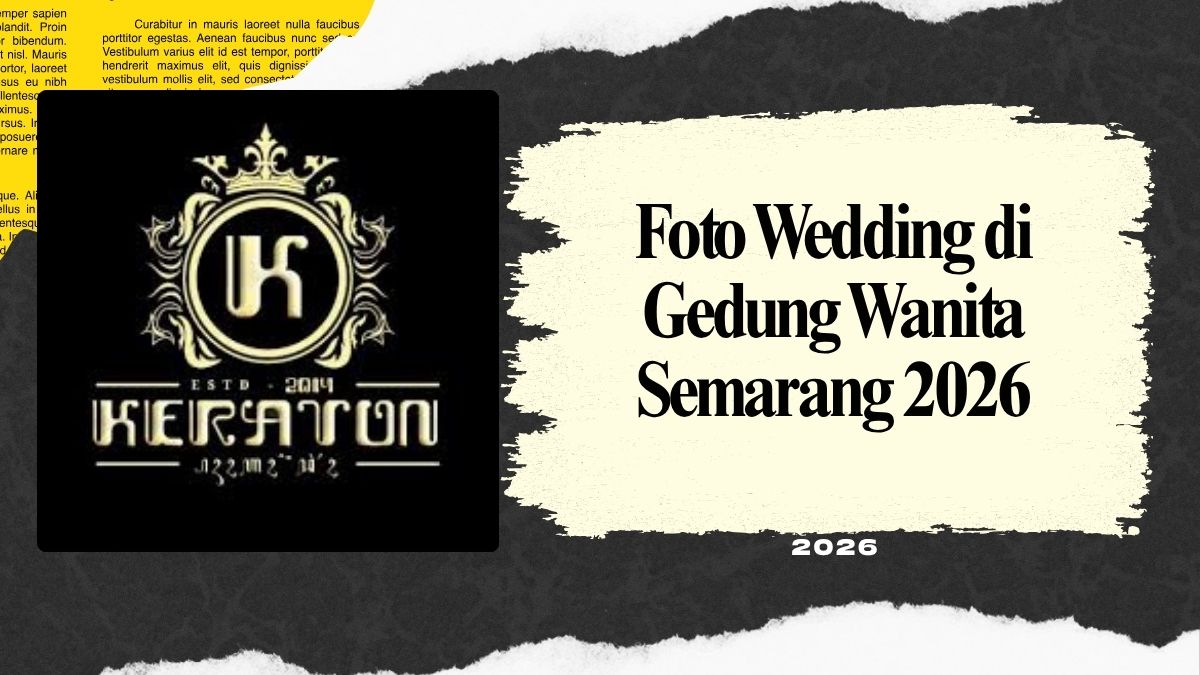 Foto Wedding di Gedung Wanita Semarang 2026