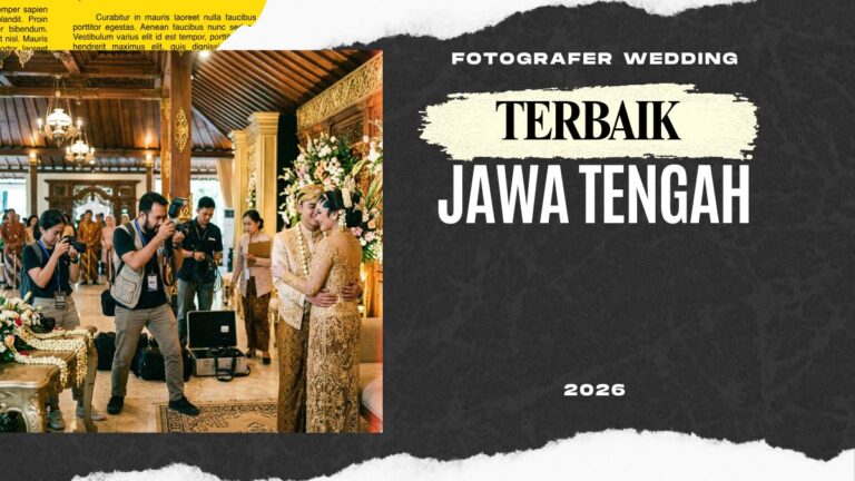 Fotografer Wedding Terbaik Jawa Tengah 2026