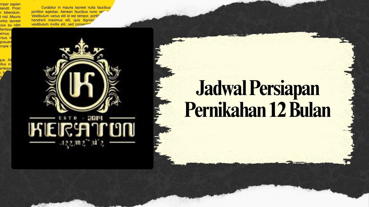Jadwal Persiapan Pernikahan 12 Bulan