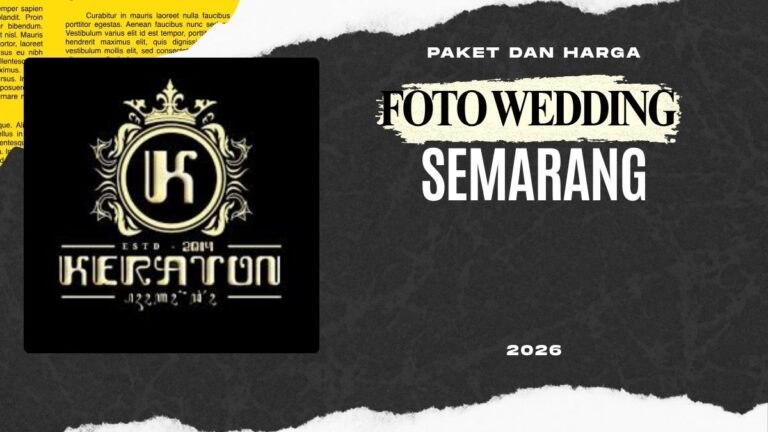 Paket dan Harga Foto Wedding Semarang 2026